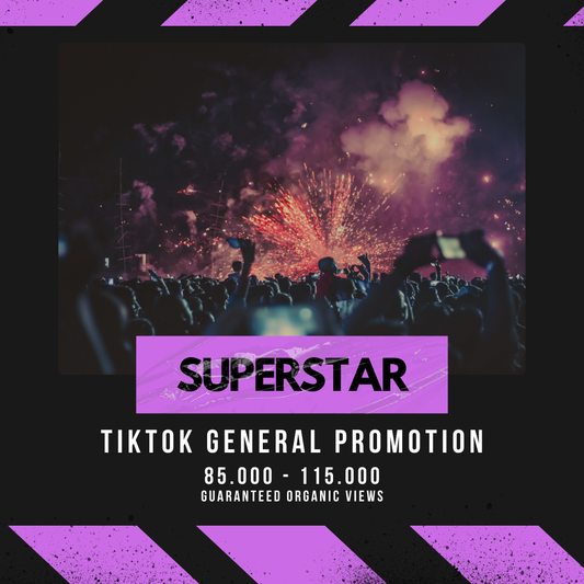 TikTok General Promotion - Superstar